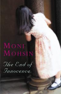 The End of Innocence, by Moni Mohsin
