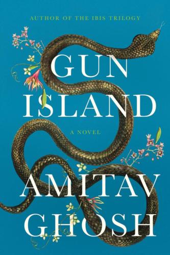 Gun Island, by Amitav Ghosh